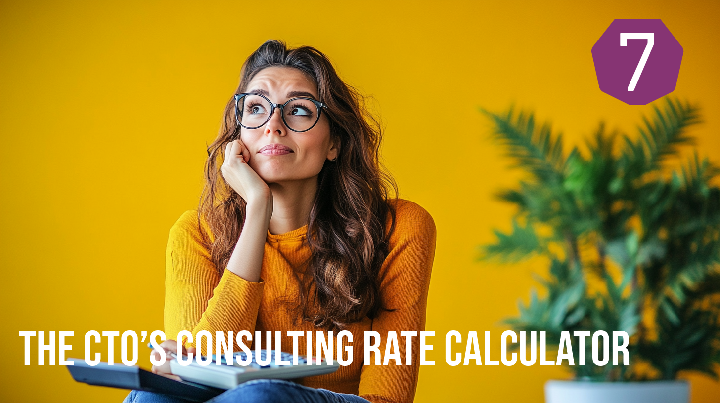 The CTO’s Consulting Rate Calculator by Etienne de Bruin